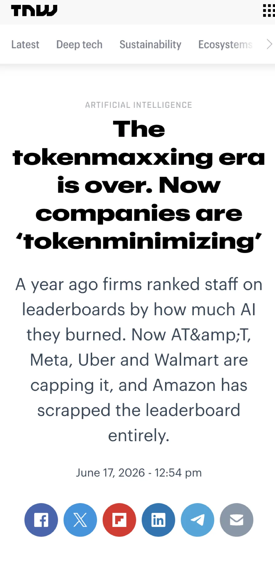 Manchete da TNW: “The tokenmaxxing era is over. Now companies are ‘tokenminimizing’”, sobre empresas que pararam de medir uso de IA por volume.